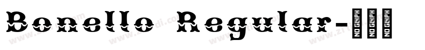 Bonello Regular字体转换 Bonello Regular字体转换